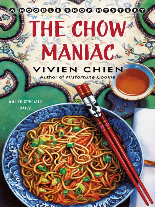 Title details for The Chow Maniac by Vivien Chien - Wait list